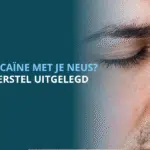 wat doet coca&iuml;ne met je neus